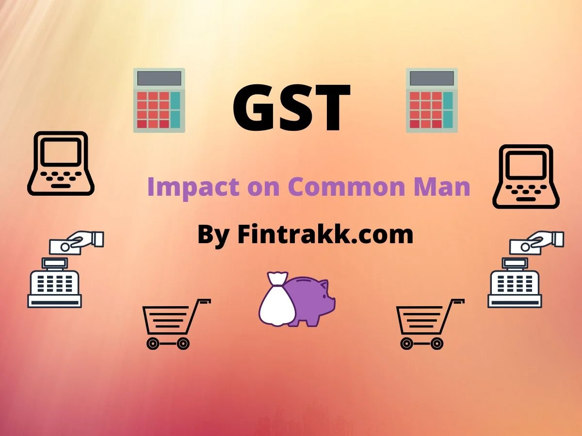 GST impact on common man