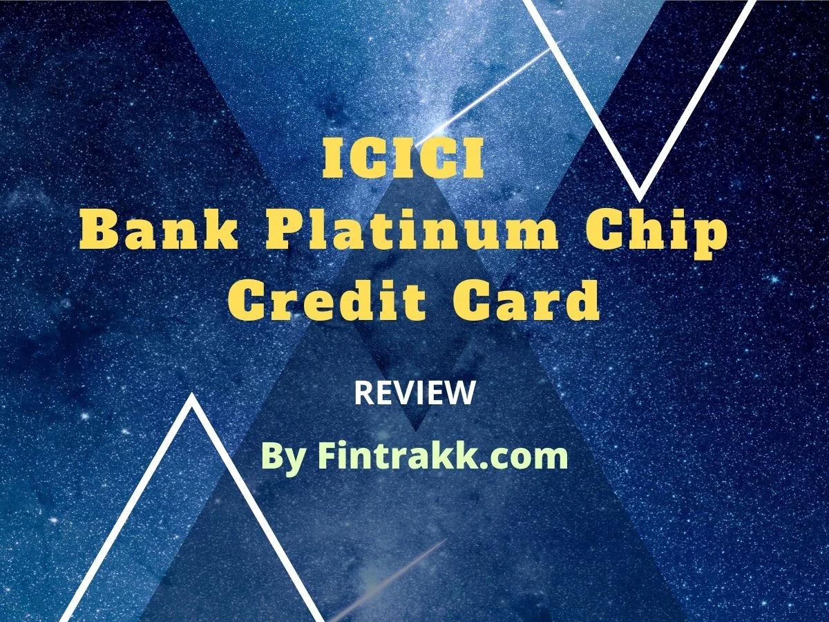 ICICI Bank Platinum Chip Credit Card