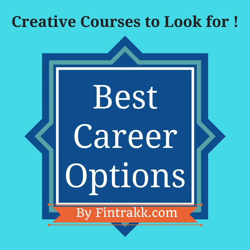 courses after 12th,career options after 12th,creative courses,career options