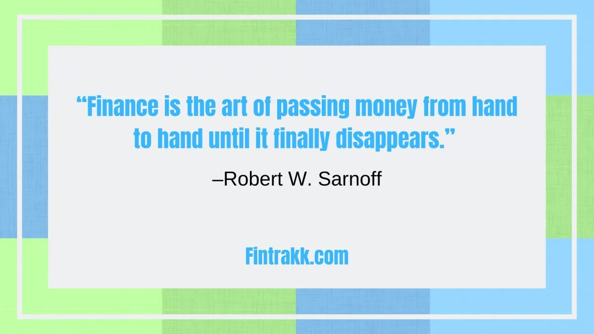 Best Finance Quotes, Financial quotations