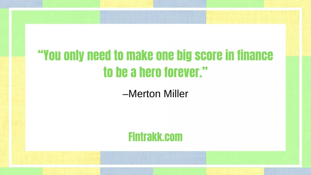 Best Financial Quotes, finance quotations and sayings