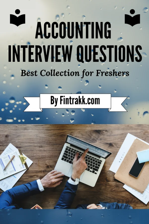 Accounting interview questions, Accounting interview, accountant interview questions, accounting